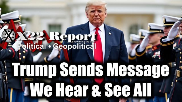 New X22 Report Jan 5 - Trump Sends Message, We Have it All! We Caught Then All! 2025