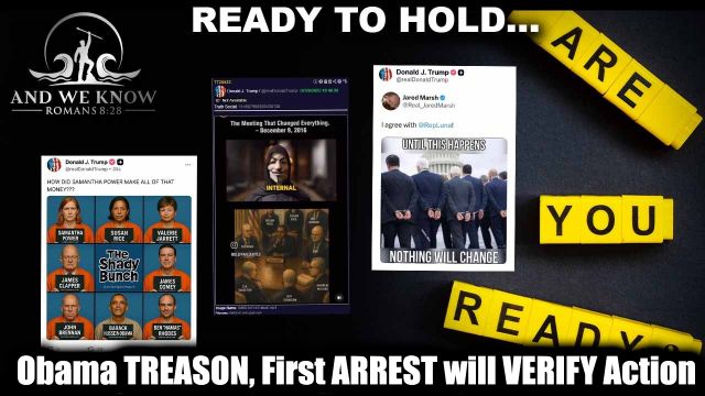 And We Know 7.21.25: Obama Treason, First Arrest Will Verify Action, It's Getting Crazy, You Are Ready
