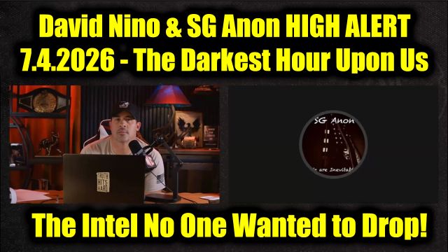David Nino Rodriguez & SG Anon High Alert 7.4.26 - The Intel No One Wanted to Drop!
