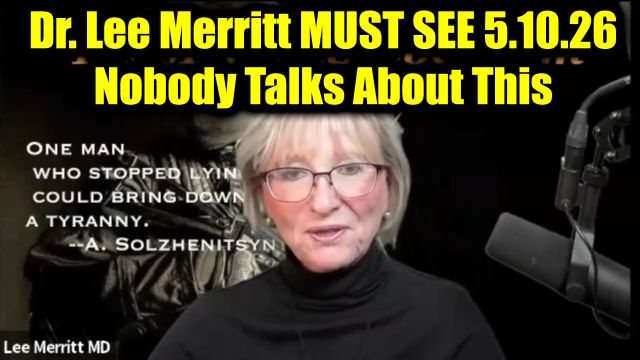 Dr. Lee Merritt Must See 5.10.26 - Nobody Talks About This