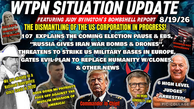 Judy Byington Update: EBS Near? Comms - Dismantling of US Corporation in Progress - Election Pause