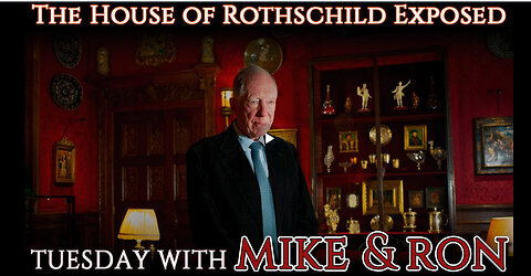 The House of Rothschild Exposed!