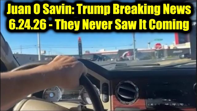 Juan O Savin: Trump Breaking News 6.24.26 - They Never Saw It Coming