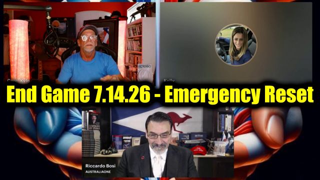Ltc Riccardo Bosi & Capt Kyle, Kelly: END GAME 7.14.26 - An Emergency Reset Coming