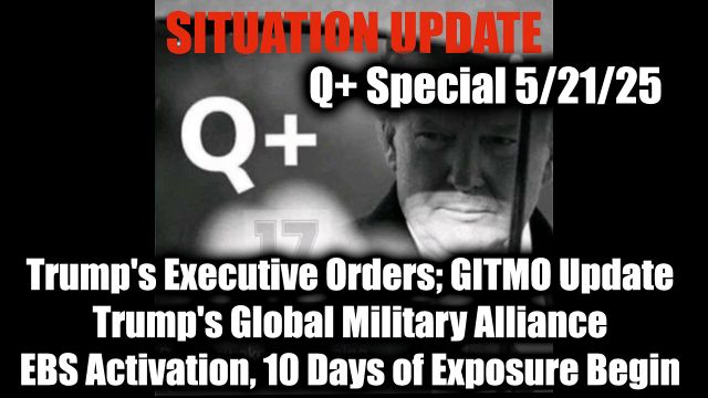 WTPN Situation Update - Trump's Executive Orders, GITMO Update, Trump's Global Miliary Alliance, EBS Activation, 10 Days of Exposure Begin