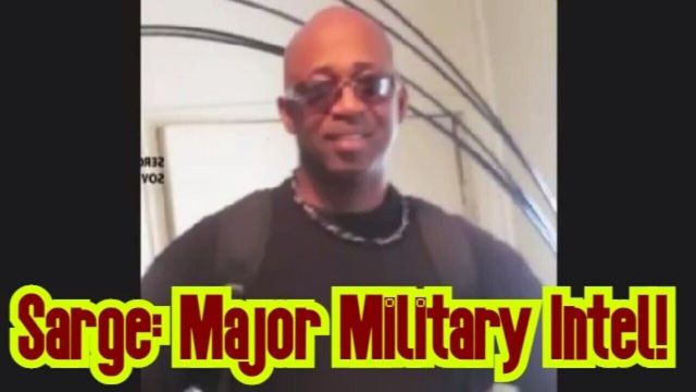 Sarge Major Intel 8.5.26 - The Major Shock That's Coming