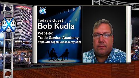 X22 Report: Bob Kudla - [CB] Agenda Has Failed, The Parallel Economic System Cannot Be Stopped