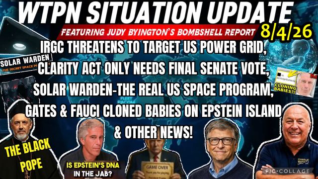 Judy Byington, Juan O Savin & Charlie Ward Shocking Intel 8.4.26 - Trump Has Dissolved The Cabal Privately Owned US Inc; Ten Days of Communication Darkness Imminent