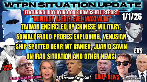 WTPN Situation Update: Military Alert Level Maximum - Taiwan Encircled by Chinese Military - Juan O Savin on Iran 