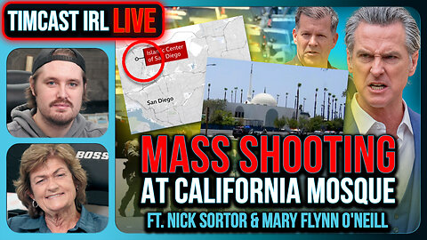 Mass Shooting at California Mosque, Two Teenagers Dead in Suspected Hate Crime - Timcast IRL