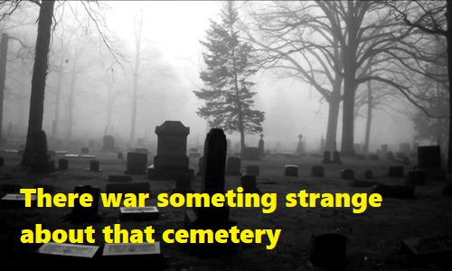 Creepy Cemetery Horror Stories, Scary Stories, Scary Reddit Stories Creepy Cemetery Horror Stories, Scary Stories, Scary Reddit Stories