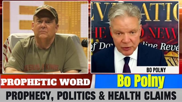 Bo Polny PROPHETIC WORD Updates - Prophecy, Politics & Health Claims