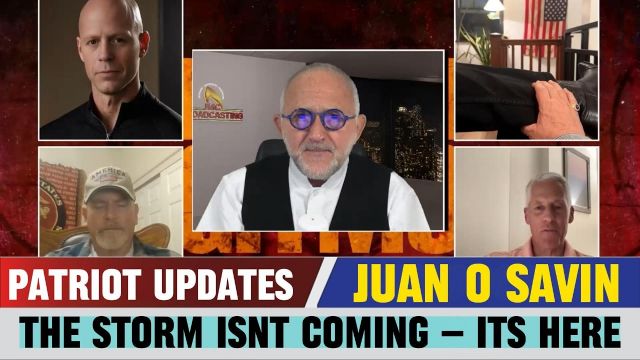 Juan O Savin Updates ✝️ The storm isn't coming—it's here