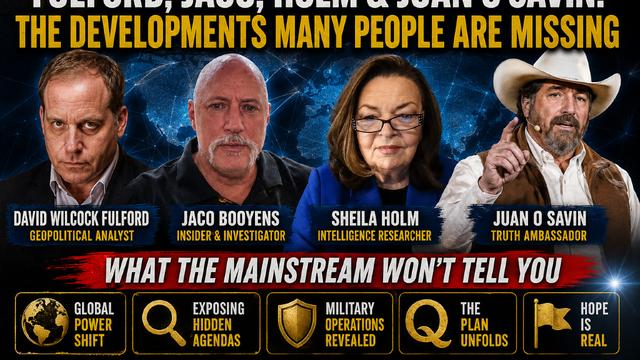 Benjamin Fulford, Michael Jaco, Sheila Holm & Juan O Savin: Why Patience May Be the Ultimate Strategy
