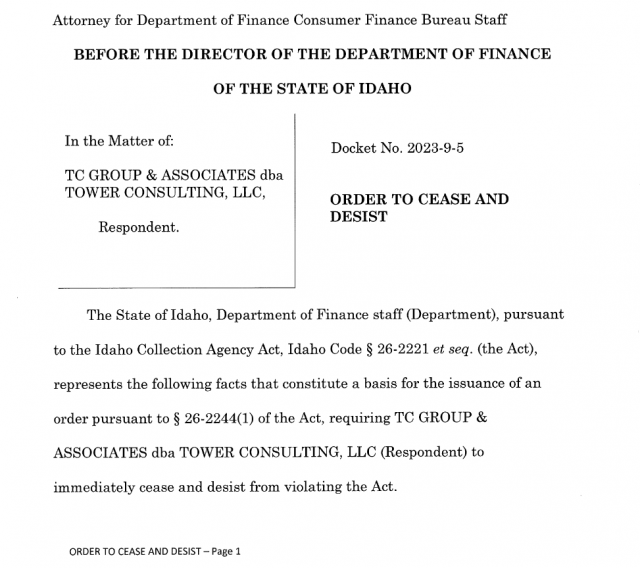 Case information from - https://www.finance.idaho.gov/wp-content/uploads/legal/administrative-actions/consumer-finance/documents/TC-Group-Associates-Tower-Consulting-2023-9-5-Order-Cease-Desist.pdf
