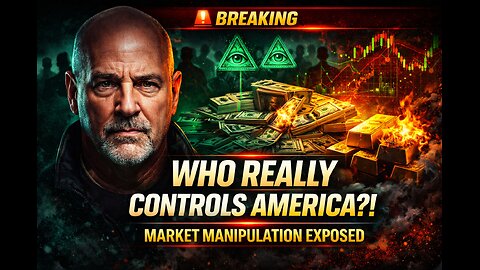 Michael Jaco: WHO REALLY CONTROLS AMERICA?! Billionaire Elites & Market MANIPULATION EXPOSED (Video) 