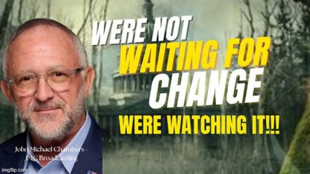 John Michael Chambers: We're Not Waiting for Change, We are Watching it Happen (Video) 