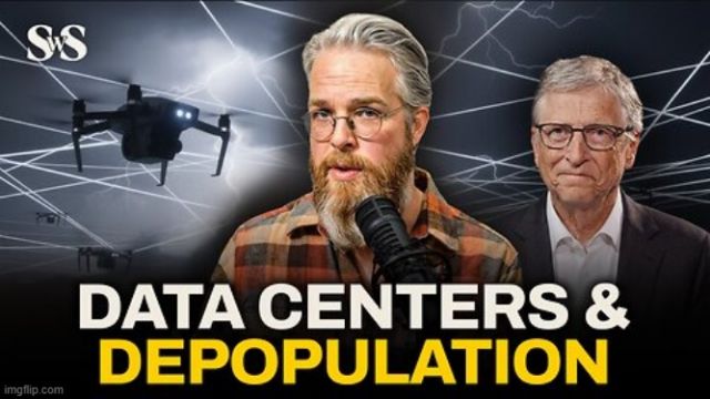 LIVE: Drones, Data Centers & Depopulation, Oh My!  (Video) 