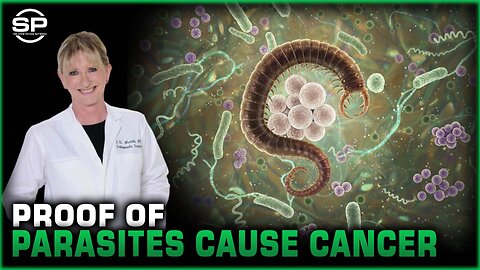 Dr. Lee Merritt: VIDEO EVIDENCE: CANCER is Caused by Micro-Parasites (Video) 