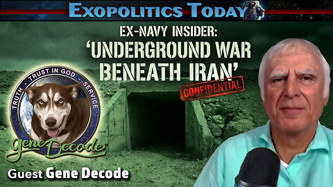 Gene Decode: Iran War a Smokescreen for Liberating Tunnels and DUMBs Filled With Portals, Giants & Ancient Tech (Video) 