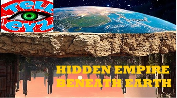 HIDDEN EMPIRE BELOW  !!!!  MUST SEE  !!!!