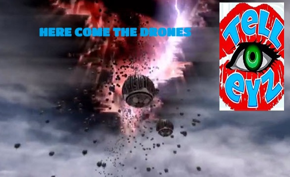 HERE COME THE DRONES !!!! TEN COMMANDMENTS THIS IS THE END !!!!