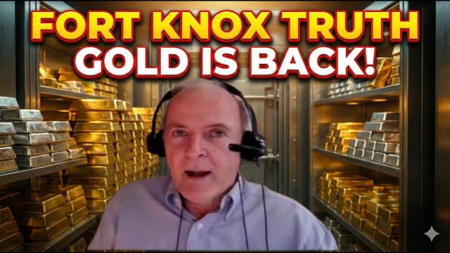 Dr Jim Willie's BOMBSHELL: The Fort Knox Gold Is Back & Dollar is OVER!