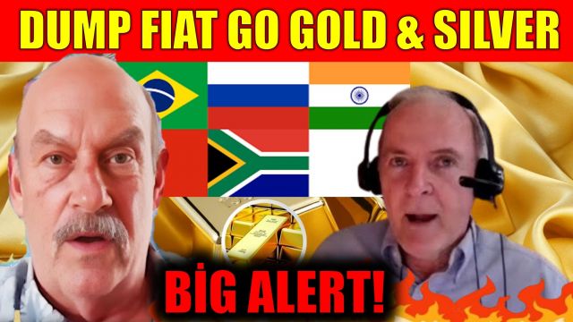 "DUMP FIAT! Gold & Silver Stackers’ Time Is Here – Jim Willie & Bill Holter"