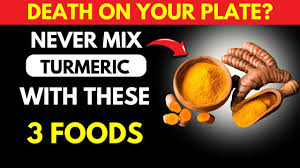 Never Eat Turmeric With These 3 Foods - Deadly Food Combos with Turmeric