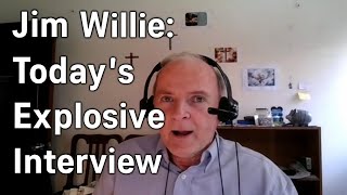 Jim Willie: Today’s Explosive Interview