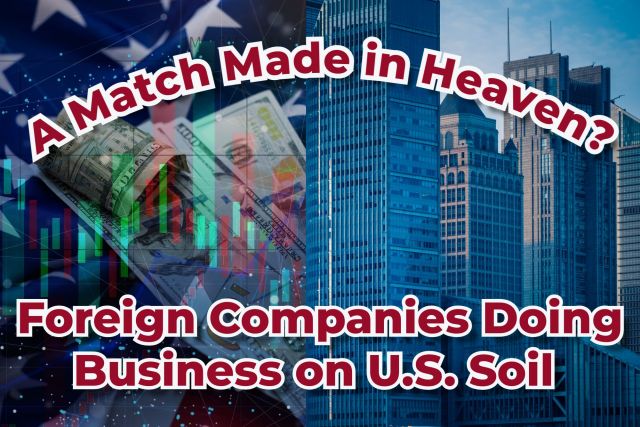 Foreign Business on U.S. Soil