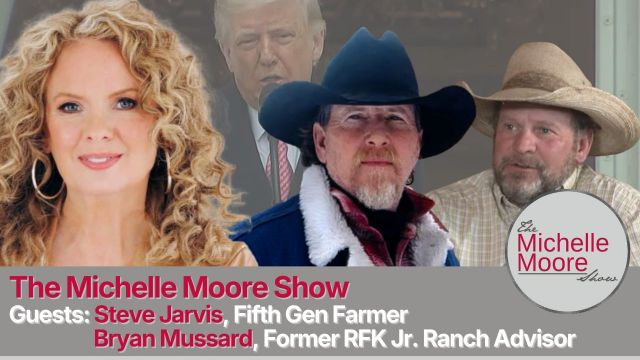 Michelle Moore, Steve Jarvis & Bryan Mussard | Setting the Record Straight on President Trump's Agriculture Speech (VIDEO)