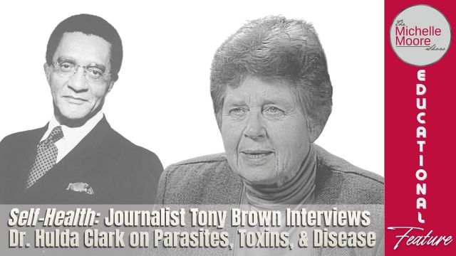 She Exposed the Truth on C*ncer and HIV...Dr. Hulda Clark on Parasites, Toxins, and Disease (VIDEO)