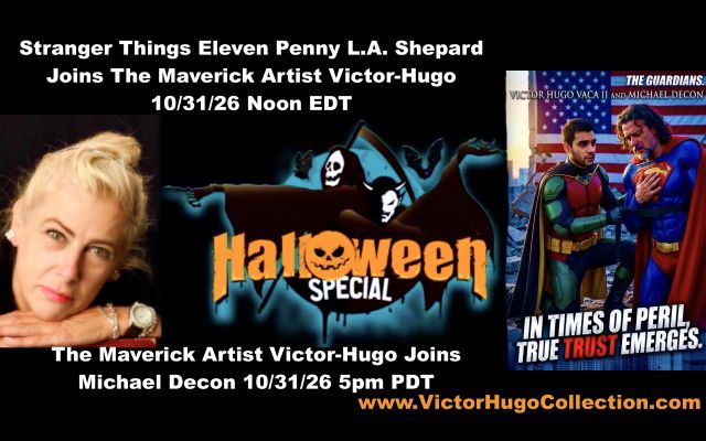 Stranger Things Eleven Penny LA Shepard Joins Victor Hugo Vaca Jr For Halloween Special Live On Rumble VictorHugoArt News Channel