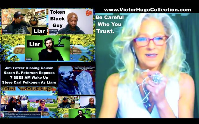 COINTELPRO Jim Fetzer Kissing Cousin Karen Petersen Exposes Project Pogo Disinformation Agents AM WakeUp Steve Carl Poikonen 7SEES Lies