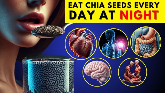 Eat Chia Seeds At Night For Two Week & See What Will Happen to YOU | Chia Seeds Benefits