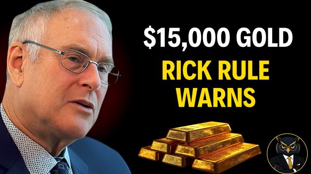 Billionaire Investor Rick Rule SOLD All His Bonds — Here's What He's Buying Now