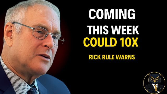 This Is Happening FASTER THAN EXPECTED! - Rick Rule