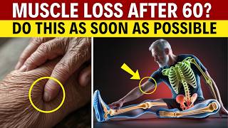 Over 60! Your Muscles Are Disappearing Without THIS Weekly HABIT
