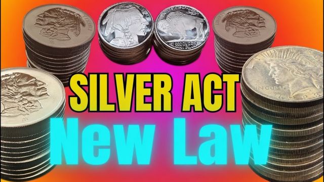 Silver Act Changes the Game for Silver Stackers - Huge Warning